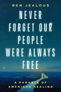 Never Forget Our People Were Always Free_cover
