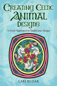 Creating Celtic Animal Designs_cover