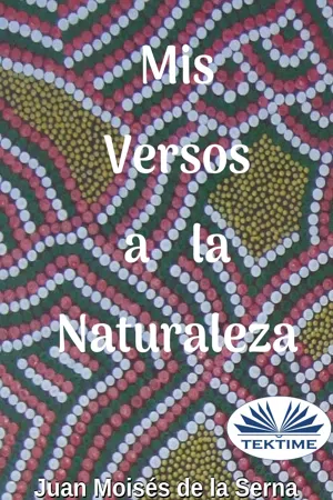 Mis Versos A La Naturaleza