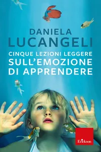 Cinque lezioni leggere sull'emozione di apprendere_cover