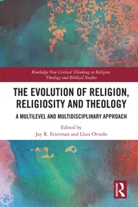 The Evolution of Religion, Religiosity and Theology_cover