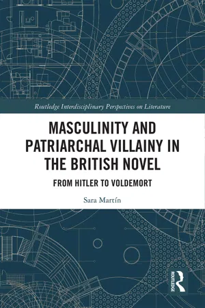 Masculinity and Patriarchal Villainy in the British Novel