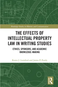 The Effects of Intellectual Property Law in Writing Studies_cover