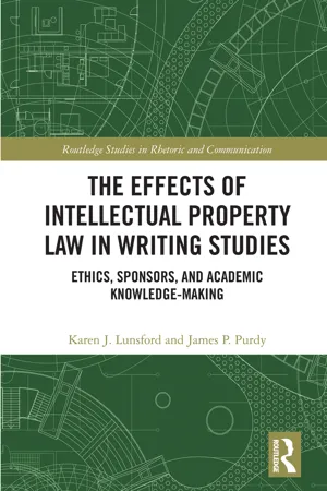 The Effects of Intellectual Property Law in Writing Studies