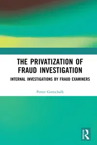 The Privatization of Fraud Investigation_cover