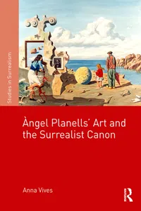 Àngel Planells' Art and the Surrealist Canon_cover