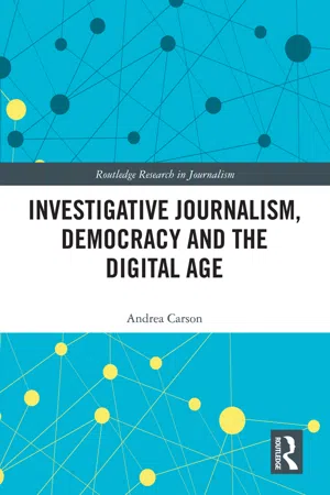 Investigative Journalism, Democracy and the Digital Age