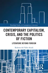 Contemporary Capitalism, Crisis, and the Politics of Fiction_cover