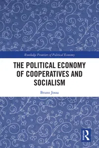 The Political Economy of Cooperatives and Socialism_cover