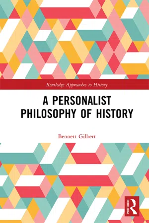 A Personalist Philosophy of History