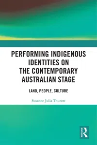 Performing Indigenous Identities on the Contemporary Australian Stage_cover