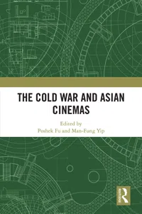 The Cold War and Asian Cinemas_cover