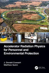 Accelerator Radiation Physics for Personnel and Environmental Protection_cover