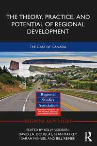 The Theory, Practice and Potential of Regional Development_cover