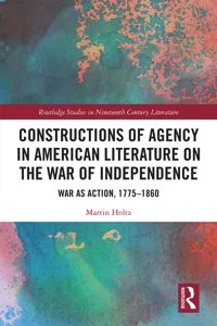 Constructions of Agency in American Literature on the War of Independence_cover