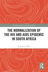 The Normalization of the HIV and AIDS Epidemic in South Africa_cover