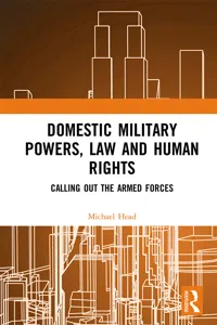 Domestic Military Powers, Law and Human Rights_cover