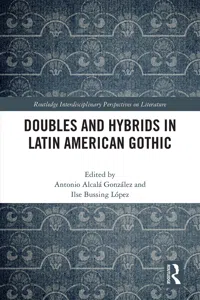 Doubles and Hybrids in Latin American Gothic_cover