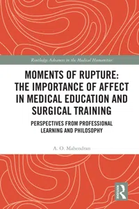 Moments of Rupture: The Importance of Affect in Medical Education and Surgical Training_cover