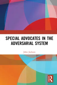 Special Advocates in the Adversarial System_cover