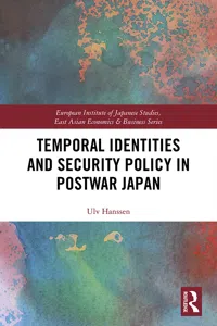 Temporal Identities and Security Policy in Postwar Japan_cover