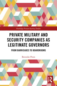 Private Military and Security Companies as Legitimate Governors_cover