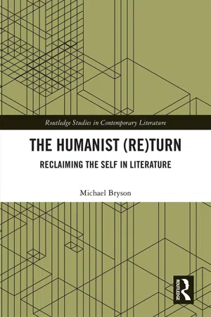 The Humanist (Re)Turn: Reclaiming the Self in Literature