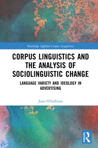 Corpus Linguistics and the Analysis of Sociolinguistic Change_cover