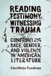 Reading Testimony, Witnessing Trauma_cover