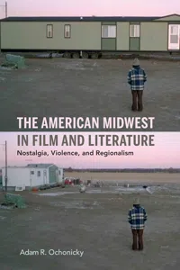 The American Midwest in Film and Literature_cover