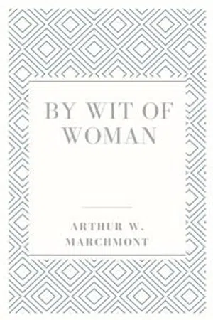 By wit of woman