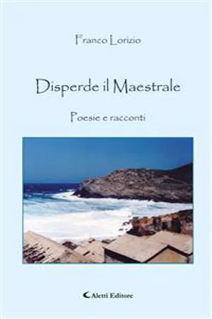 Disperde il Maestrale