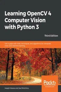 Learning OpenCV 4 Computer Vision with Python 3_cover