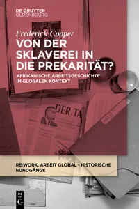 Von der Sklaverei in die Prekarität?_cover