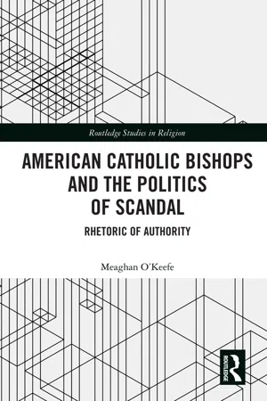 American Catholic Bishops and the Politics of Scandal