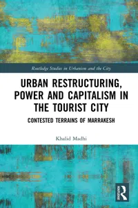 Urban Restructuring, Power and Capitalism in the Tourist City_cover