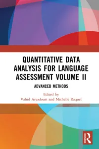 Quantitative Data Analysis for Language Assessment Volume II_cover