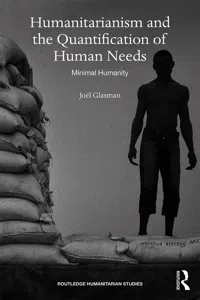 Humanitarianism and the Quantification of Human Needs_cover