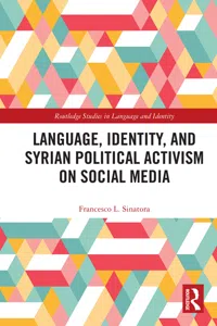 Language, Identity, and Syrian Political Activism on Social Media_cover