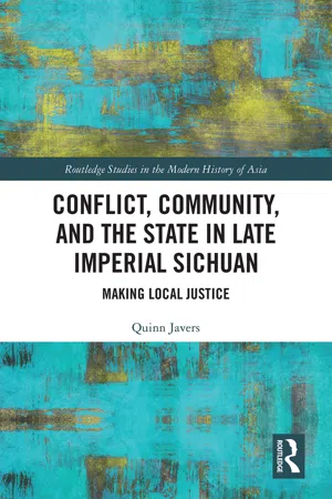 Conflict, Community, and the State in Late Imperial Sichuan