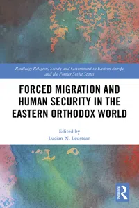 Forced Migration and Human Security in the Eastern Orthodox World_cover