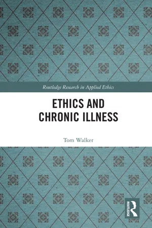 Ethics and Chronic Illness