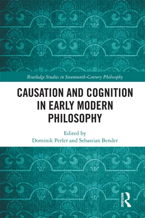 Causation and Cognition in Early Modern Philosophy