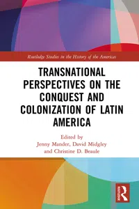 Transnational Perspectives on the Conquest and Colonization of Latin America_cover