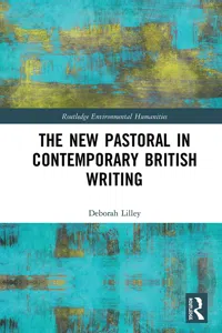 The New Pastoral in Contemporary British Writing_cover