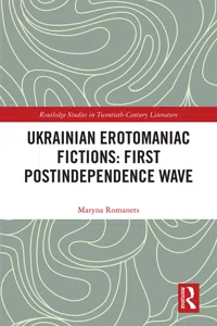 Ukrainian Erotomaniac Fictions: First Postindependence Wave_cover