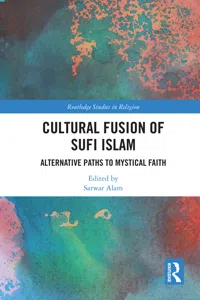 Cultural Fusion of Sufi Islam_cover