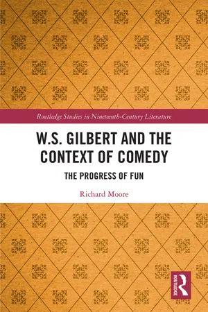 W.S. Gilbert and the Context of Comedy