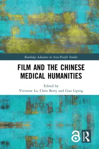 Film and the Chinese Medical Humanities_cover