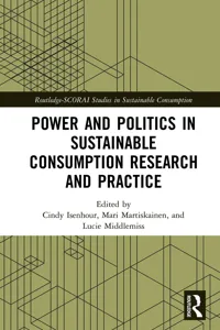 Power and Politics in Sustainable Consumption Research and Practice_cover